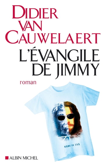 L'Evangile de Jimmy - Didier van Cauwelaert