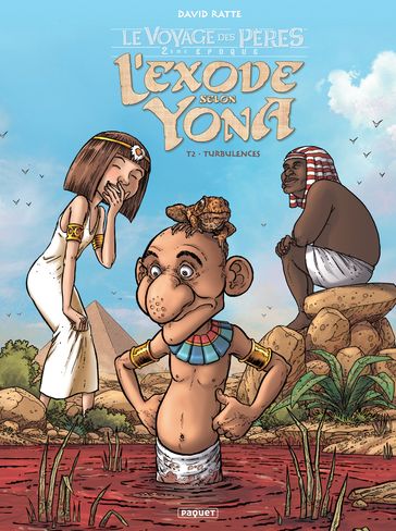 L'Exode selon Yona T2 - David Ratte