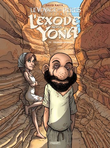 L'Exode selon Yona T4 - David Ratte