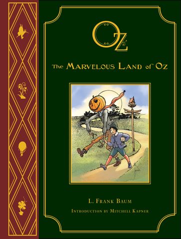 L. Frank Baum's OZ: The Marvelous Land of Oz - L Frank Baum