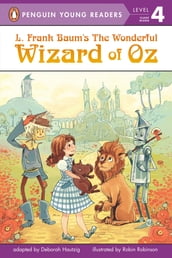 L. Frank Baum s The Wonderful Wizard of Oz