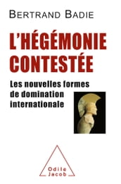 L  Hégémonie contestée