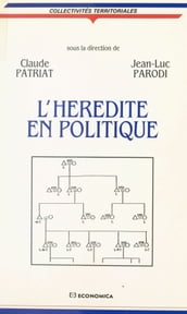 L Hérédité en politique