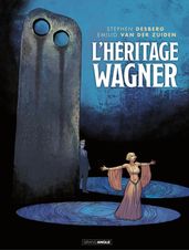 L Héritage Wagner