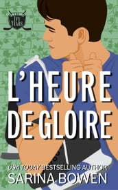 L Heure de gloire