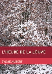 L Heure de la louve