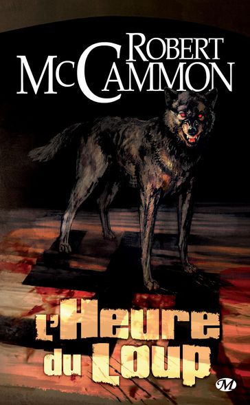 L'Heure du loup - Robert McCammon