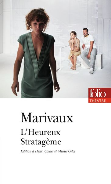 L'Heureux Stratagème - Marivaux - Henri Coulet - Michel Gilot