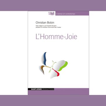 L'Homme-Joie - Christian Bobin