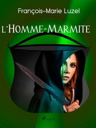 L'Homme-Marmite - François-Marie Luzel