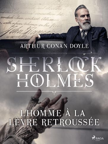 L'Homme à la lèvre retroussée - Arthur Conan Doyle