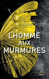 L Homme aux murmures