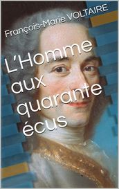 L Homme aux quarante écus