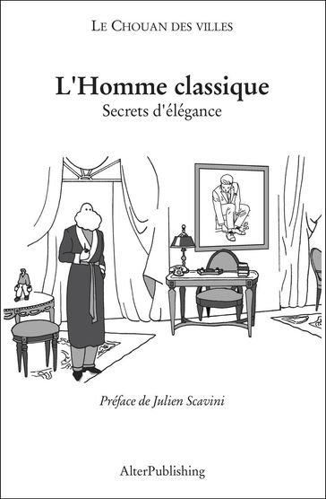 L'Homme classique - Le Chouan des villes