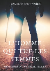 L Homme qui tue les femmes