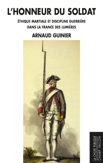L'Honneur du soldat - Arnaud GUINIER - Hervé DREVILLON