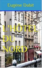 L Hôtel du Nord