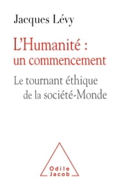 L  Humanité : un commencement