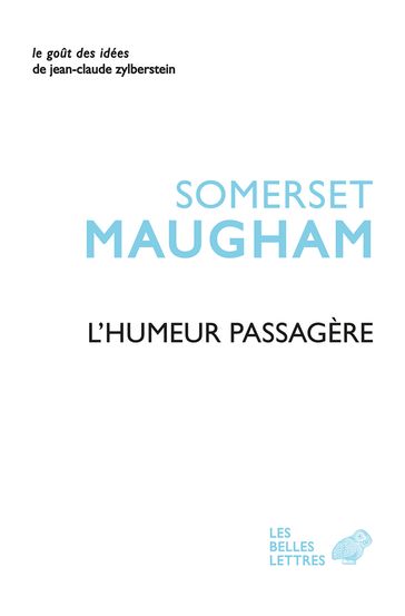 L'Humeur passagère - William Somerset Maugham
