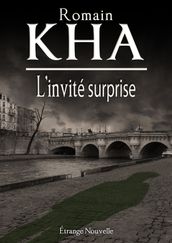 L INVITÉ SURPRISE