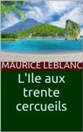 L Ile aux trente cercueils