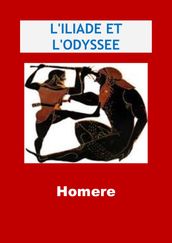 L Iliade et L Odyssee