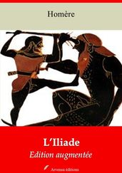 L Iliade  suivi d annexes