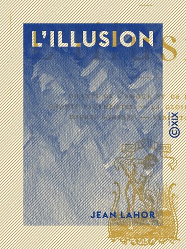 L'Illusion - Jean Lahor
