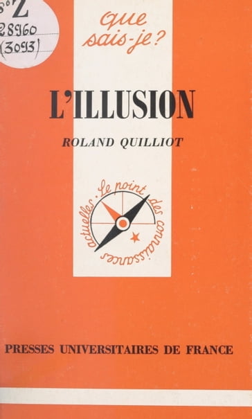 L'Illusion - Roland Quilliot
