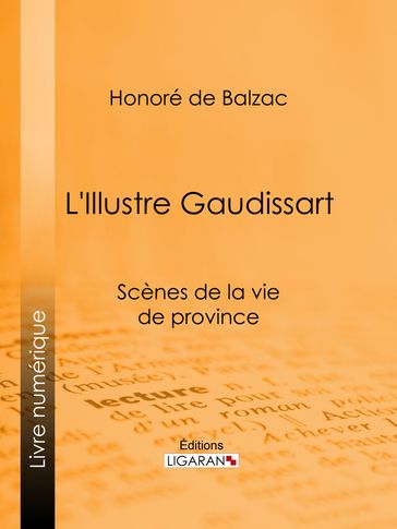 L'Illustre Gaudissart - Honoré de Balzac - Ligaran