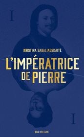 L Impératrice de Pierre