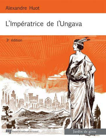 L'Impératrice de l'Ungava - Alexandre Huot