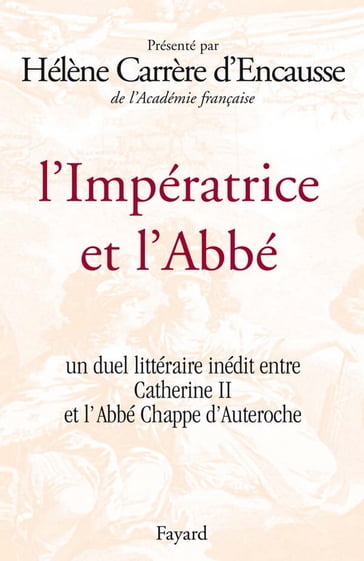 L'Impératrice et l'Abbé - Hélène Carrère d