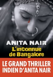 L Inconnue de Bangalore