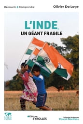 L Inde, un géant fragile