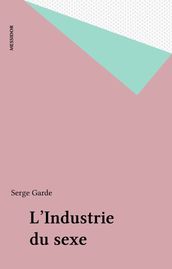 L Industrie du sexe