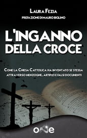 L Inganno della Croce