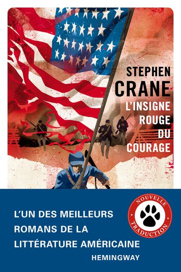 L'Insigne rouge du courage - Stephen Crane