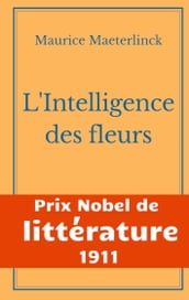 L Intelligence des fleurs