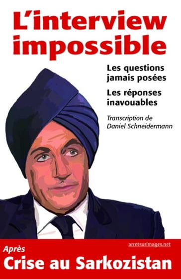 L'Interview impossible - Daniel Schneidermann