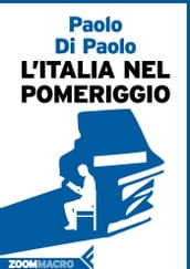 L Italia nel pomeriggio