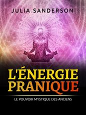 L ÉNERGIE PRANIQUE (Traduit)