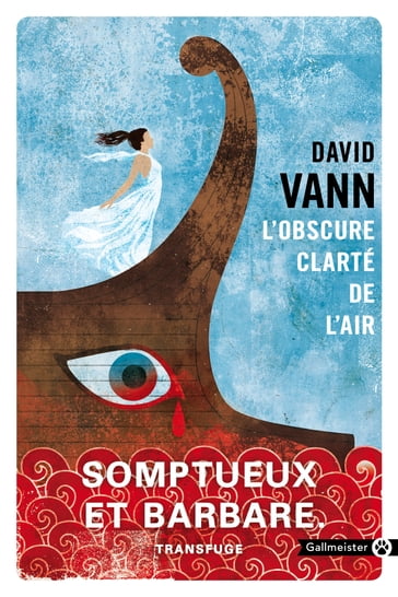 L'Obscure Clarté de l'air - David Vann