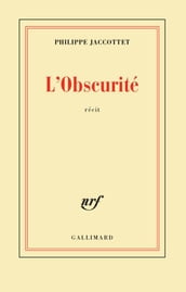 L Obscurité