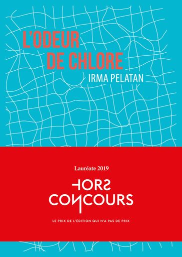 L'Odeur de chlore - Irma Pelatan