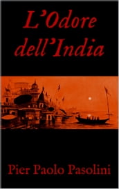 L Odore dell India