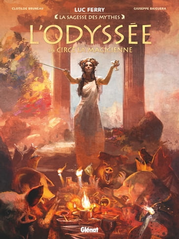 L'Odyssée - Tome 02 - Clotilde Bruneau - Didier Poli - Giuseppe Baiguera - Luc Ferry