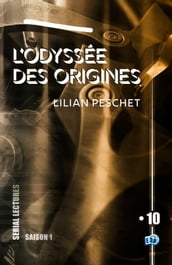 L Odyssée des origines - EP10