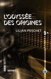 L Odyssée des origines - EP5