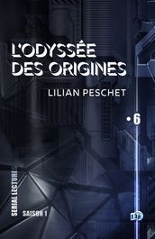 L Odyssée des origines - EP6